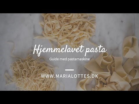 Hjemmelavet pasta 🍝
