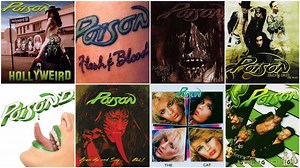 Poison – The Albums Ranked Worst to First