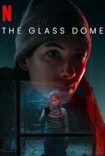 The Glass Dome | Rotten Tomatoes