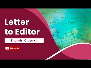 Letter to the Editor Format | English Class 12