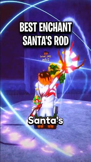 Best Enchant For Santa's Miracle Rod In Fisch (Roblox)