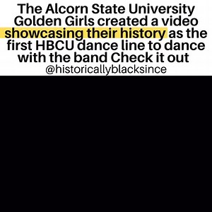 Historically Black Since- HBCU on Instagram: "💜💛The Alcorn State University Golden Girls were the first HBCU dance line to dance with the band. Checkout this dope video they created paying homage to their history , for homecoming week ! @worldrenownedgoldengirls1968 (🎥Shot and produced by @mfcoolproductions ) . . . #hbcu #historicallyblacksince #hbcudance #blackexcellence #alcornstateuniversity"