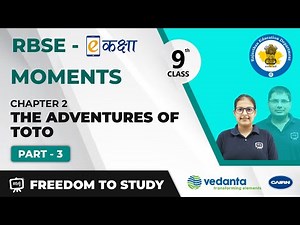 NCERT | CBSE | RBSE | Class - 9 | English | Moments | The Adventures of Toto | Intelligence of toto