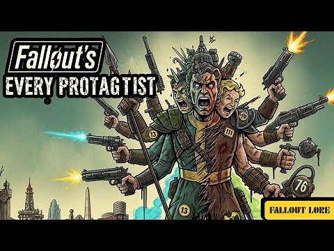 Every Fallout Protagonist Explained | Complete Lore and Story