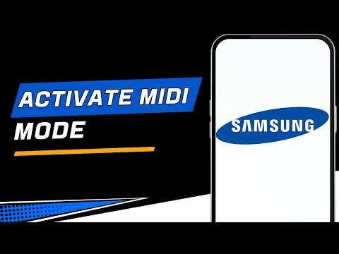 How To Enable MIDI Mode Over USB On Samsung ?