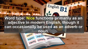 2500 Must Know CEFR B1 Vocabulary - The Surprising Evolution of the Word Nice