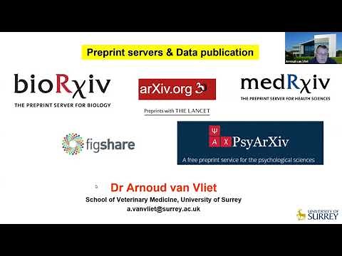 An introduction to preprints and bioRxiv by Dr Arnoud van Vliet | SORT 2021 | University of Surrey