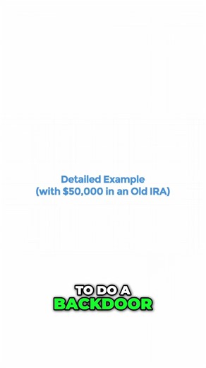 Beware the Pro-Rata Rule When Doing a Backdoor Roth IRA