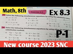 Exercise 8.3 Class 8 Maths New course 2023 kpk and PTB| unit 8 Simultaneous linear equations P-1