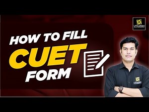 How to Fill CUET Form | Step By Step Complete Information | CUET Tutorial By Pratap Sir
