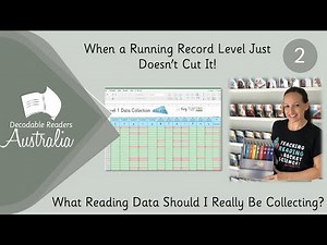 When a Running Record Level Just Doesn't Cut It - What Reading Data Should I Really Be Collecting?