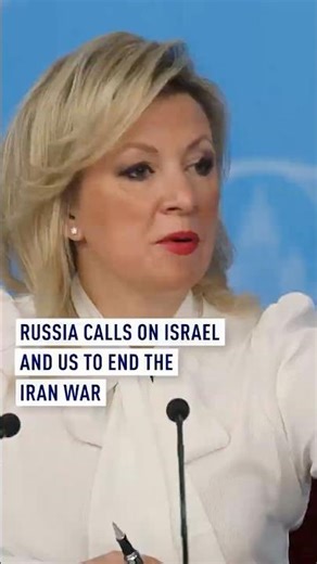Russia calls on Israel and US to end the Iran war