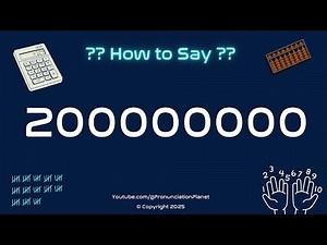 🔢 How to Pronounce 200,000,000 in English? (CORRECTLY) | Learn English