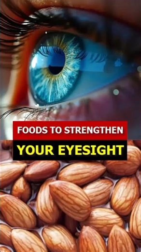 10 Best Foods to Strengthen Your Eyesight and Protect Your Vision Naturally! #EyeHealth #shortvideo