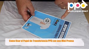 Como Usar el Papel de Transferencia PPD con una Mini Prensa