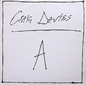 Craig Davies - I Don't Want It