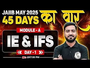 JAIIB May 2025 | JAIIB IE and IFS Module A | IE and IFS JAIIB MCQ | Day - 1 | by Ashish Sir