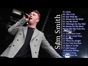 Sam Smith greatest hits full album 2017 - In The Lonely Hour Album Best of Sam Smith