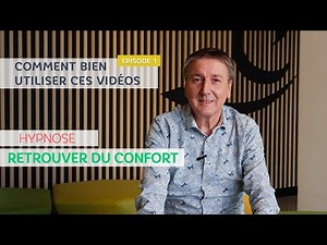 HYPNOSE : COMMENT BIEN UTILISER CES VIDÉOS - ÉPISODE 1