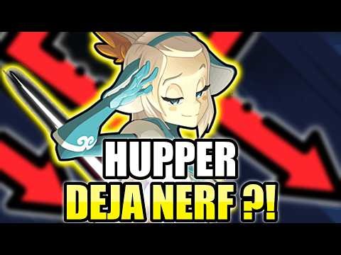 IS THE HUPPER NERF A LITTLE TOO HARSH? [TARKAN DOFUS]