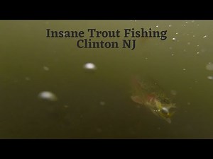 Early stocked trout fishing | Clinton NJ