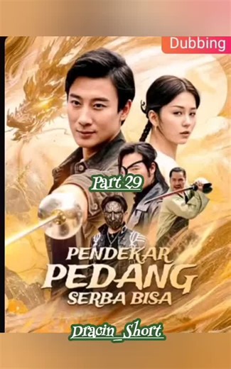 pendekar pedang serba bisa part. 29...rasanya ada yg jatuh cinta nih... #cerita #drama #cer #fyppppppppppppppppppppppp #xyzbca
