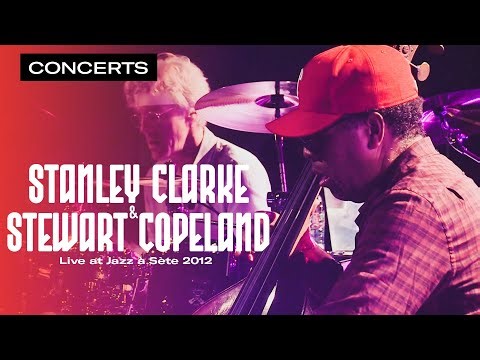 Stanley Clarke & Stewart Copeland - Two Cool Hats | Live at Jazz à Sète
