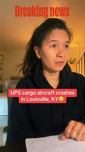 BREAKING: Plane crash in #louisvillekentucky involving #UPS aircraft. Three crew members, no passengers. #planecrash #FAA | The Dabbling Chick