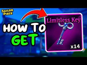How To Get LIMITLESS KEY FAST In Sailor Piece (Roblox) | Easy Guide
