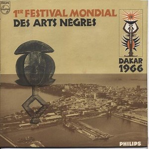 Various - 1er Festival Mondial Des Arts Nègres - Dakar 1966