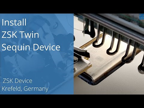 How To Setup A ZSK Twin Sequin Device