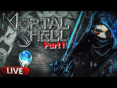Mortal Shell LIVE - G0LIA7H Slays THE UNCHAINED in the SPIRIT WORLD! - Blind Playthrough - Part 11