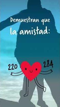 Conoce qué son los números amigos y sorpréndete con esta curiosidad matemática. 🧠