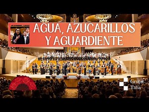 🪭🎶 Agua, azucarillos y aguardiente · Coro de barquilleros | Zarzuela en concierto · Grupo Talía