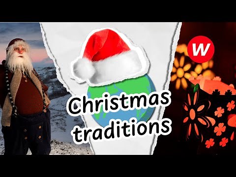 Christmas traditions from around the world | Video for English-language learners