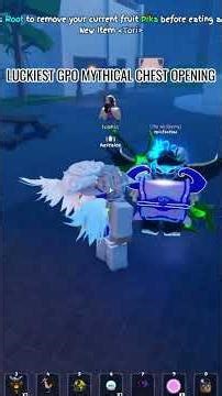 OPENING MYTHICAL CHESTS FOR DRAGON AND SOUL IN GPO