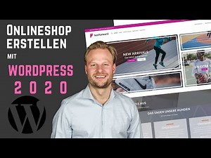 Onlineshop Erstellen mit WordPress 2021 - WooCommerce Tutorial