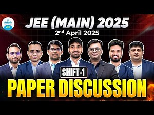 JEE MAIN 2025 | Live Paper Discussion & Solutions | April Attempt ( Shift-1) April Session by Aakash