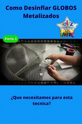 ✅Como desinflar globos de FOIL para fiesta de cumpleaños [PARTE 3]