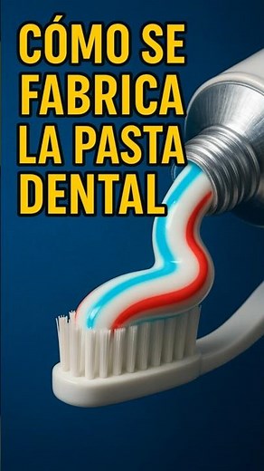 🦷 How Toothpaste Is Made | The Process You Use Every Day