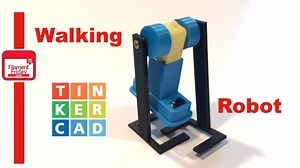 Walking Robot using Tinkercad Circuit Assembly #3DPrinting #3DThursday