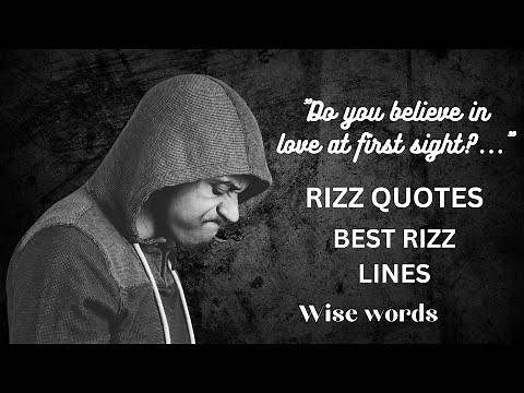 The Ultimate Collection of Rizz Quotes and Lines | The Best of the Best | Wise words | Pickup Lines