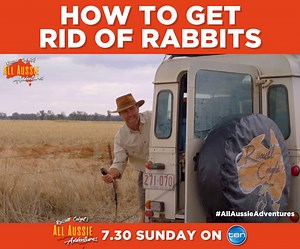 "Bye bye bunny!" 🐰 Russell Coight's All Aussie Adventures, 7.30 SUNDAY on Channel Ten! | Russell Coight's All Aussie Adventures
