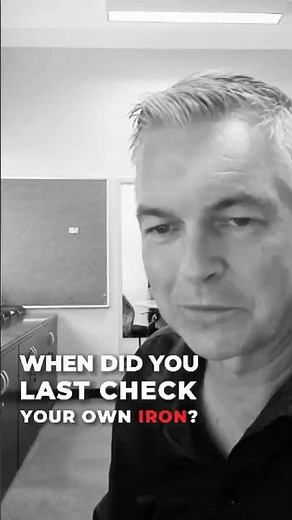 When did you last check your own iron?