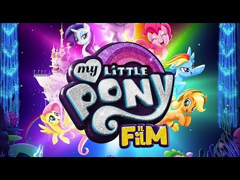 My Little Pony: Il film - Trailer italiano ufficiale [HD]