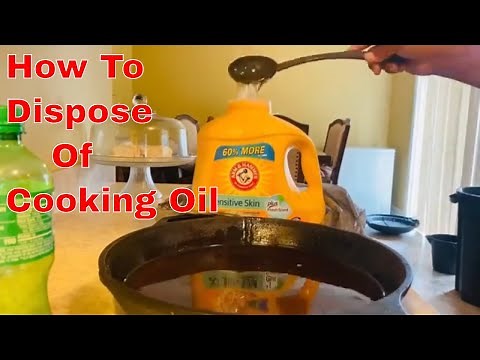 How To Dispose Of Used Cooking Oil // What To Do With Old Cooking Oil // Don’t Pour Oil Down Drains