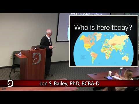 Jon Bailey, PhD, BCBA-D | Part 1 of 3 - Supervision: Assumptions, Ethics, & Best Practices