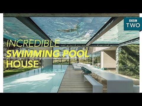 Inside the luxury two swimming pool house - World's Most Extraordinary Homes - BBC