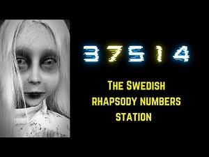 The Swedish Rhapsody Numbers Station | Unsettling Cold War Era Radio Transmission...