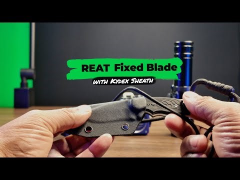 REAT Fixed Blade Knife with Kydex Sheath